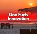 Goa’s “Seed Fund” Reviews 26 New Deep-Tech Startups: The “Creative Capital” Shift